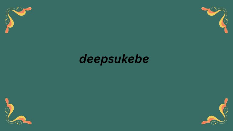 DeepSukebe: Exploring the Concept, Origins, and Online Presence